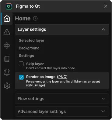 Render as image in Layer settings on the plugin Home page.