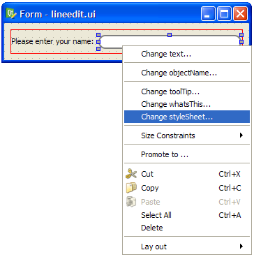 Screenshot of form editor showing a label and line editor with the option highlighted to change stylesheet from the context menu