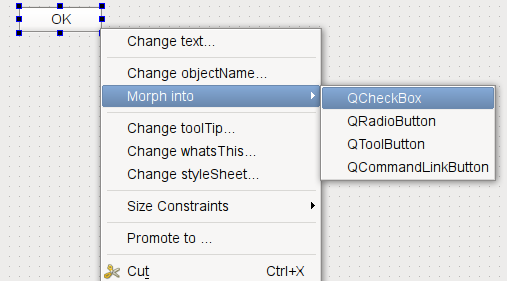 Screenshot showing the "Morph into" options for a button. It shows option to morph into QCheckbox, QRadioButton, QToolButton, and QCommandLinkButton