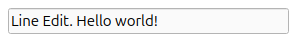 Line edit showing a text greeting