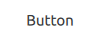 Flat button.