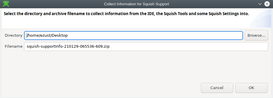 "The Collect Information for Squish Support dialog"